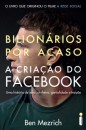 Bilionários Por Acaso - A Criação do Facebook